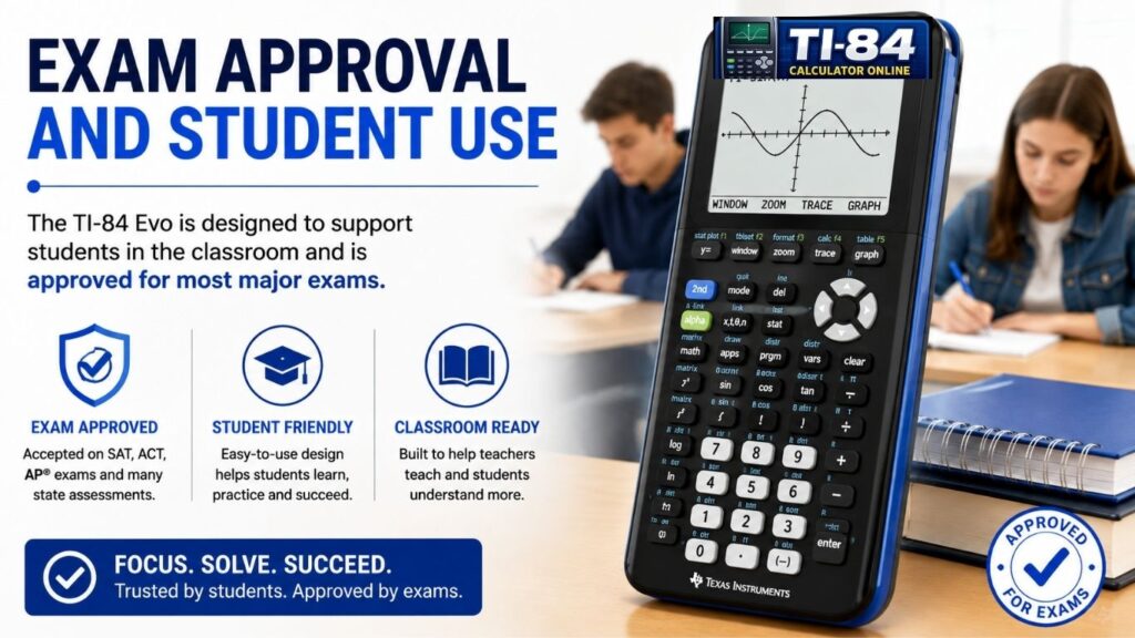 TI-84 Evo: Complete 2026 Guide to Texas Instruments' Newest Graphing Calculator TI-84 Evo calculator banner for exam approval and student use